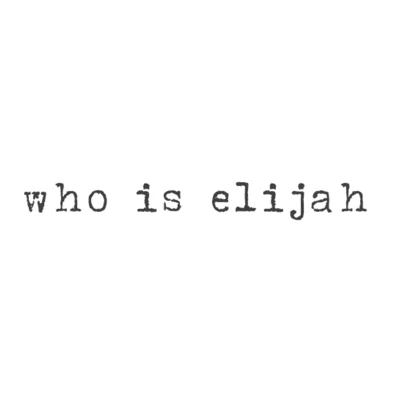Who is Elijah logo